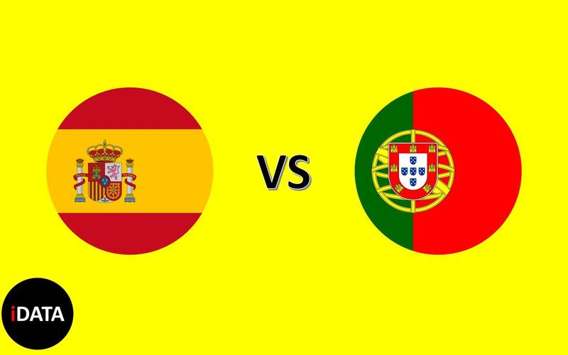西班牙vs 葡萄牙